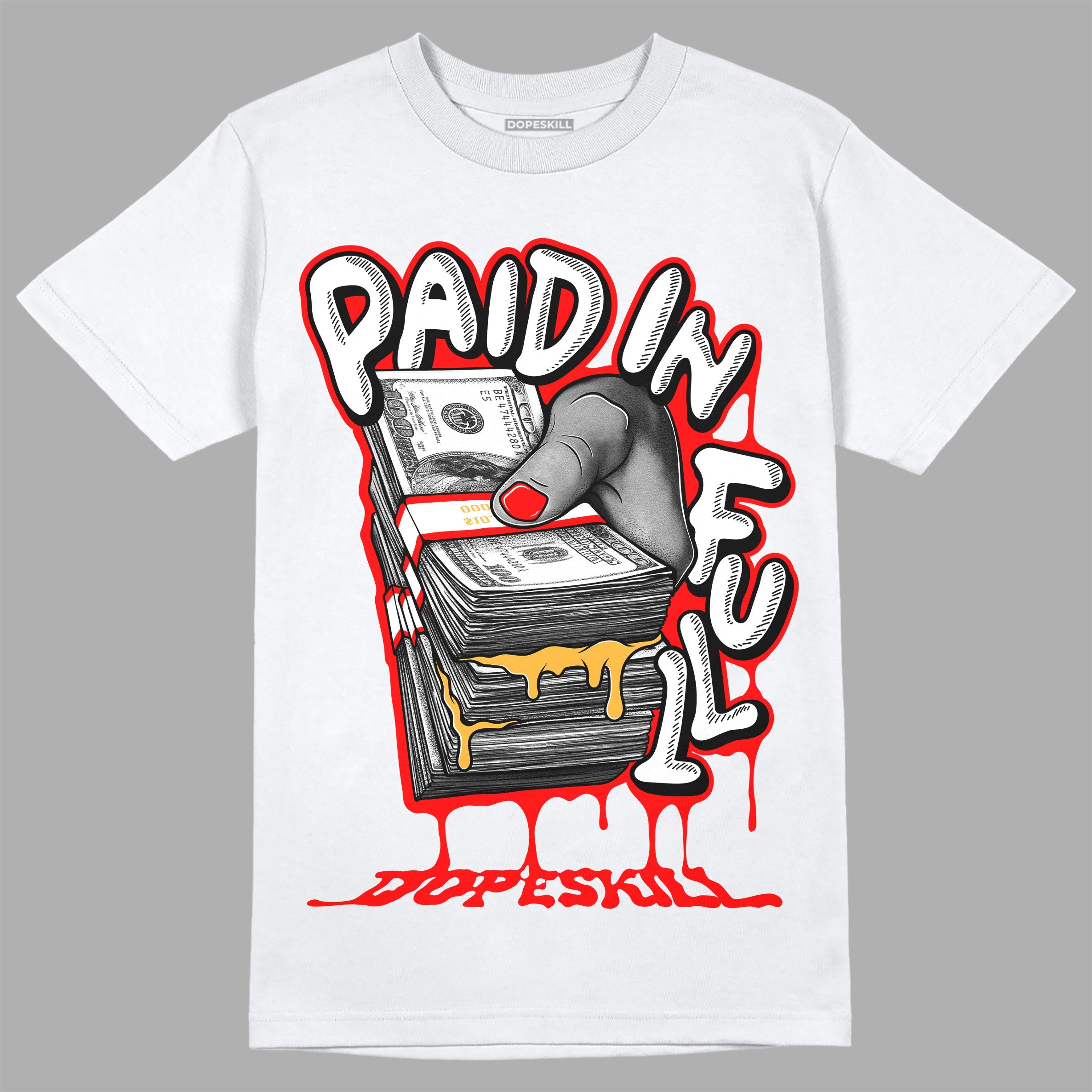 Dunk Low Gym Red superstreetwear T-Shirt Paid In Full Graphic