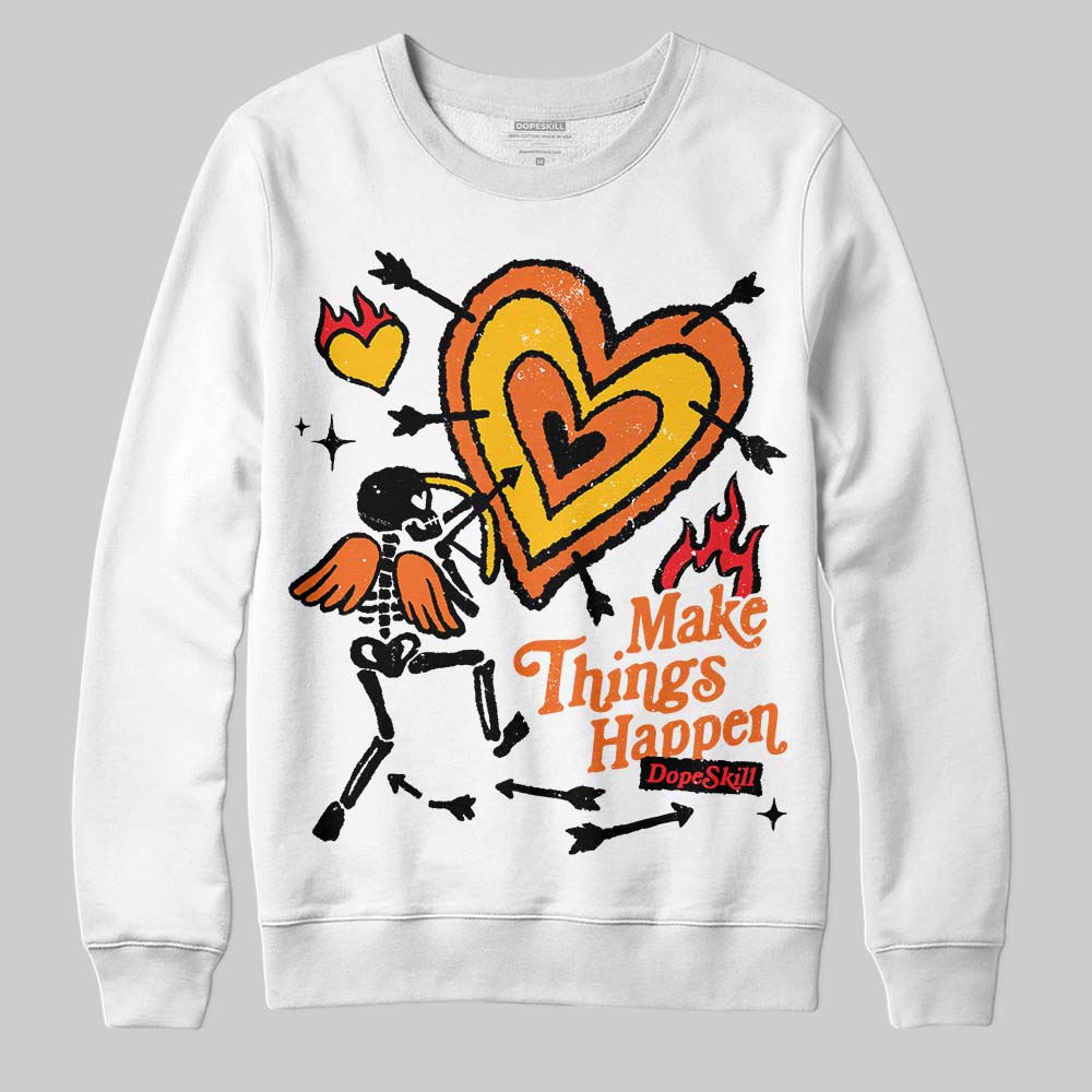 Orange Black White superstreetwear Sweatshirt Make Things Happen Graphic