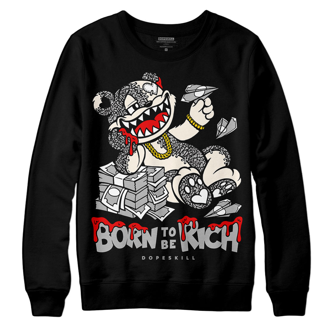 Off Noir 3s superstreetwear Sweatshirt Born To Be Rich Graphic