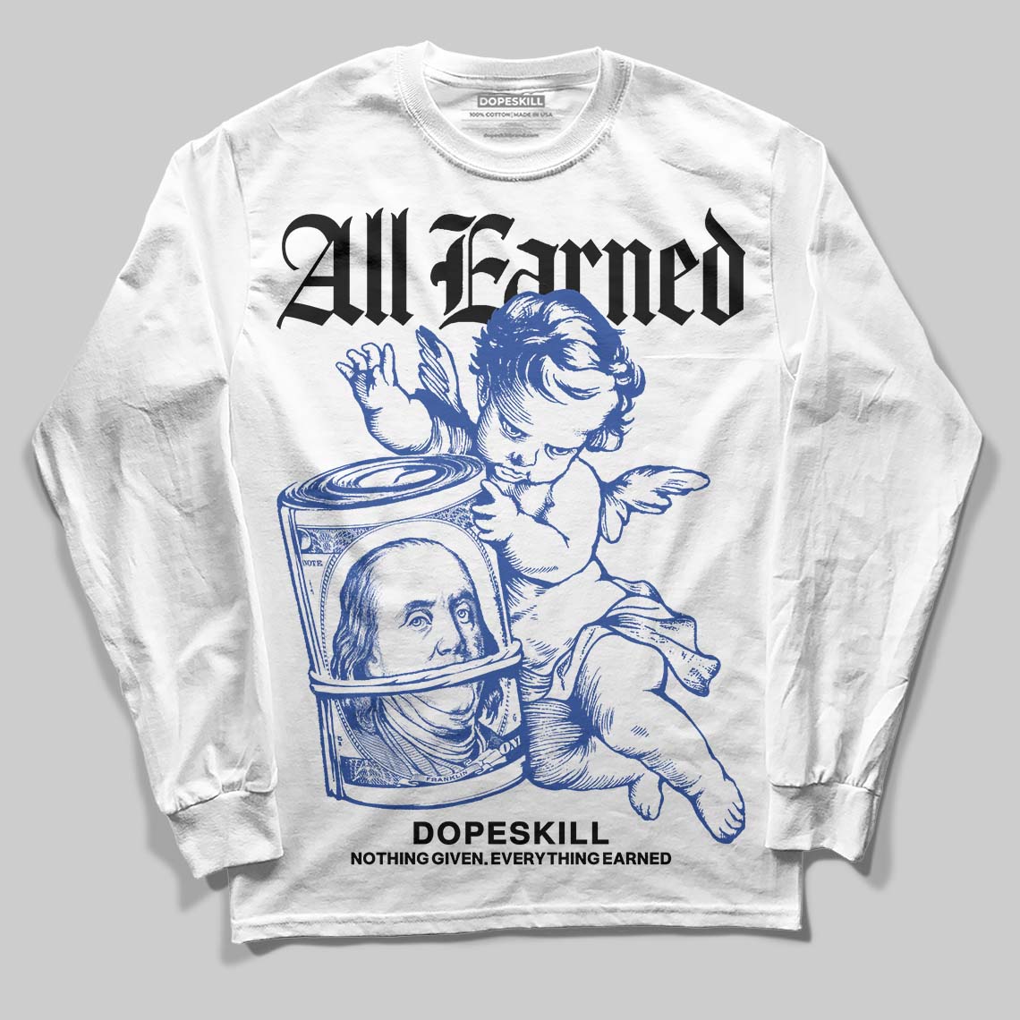 Royal Blue Collection superstreetwear Long Sleeve T-Shirt All Earned Graphic