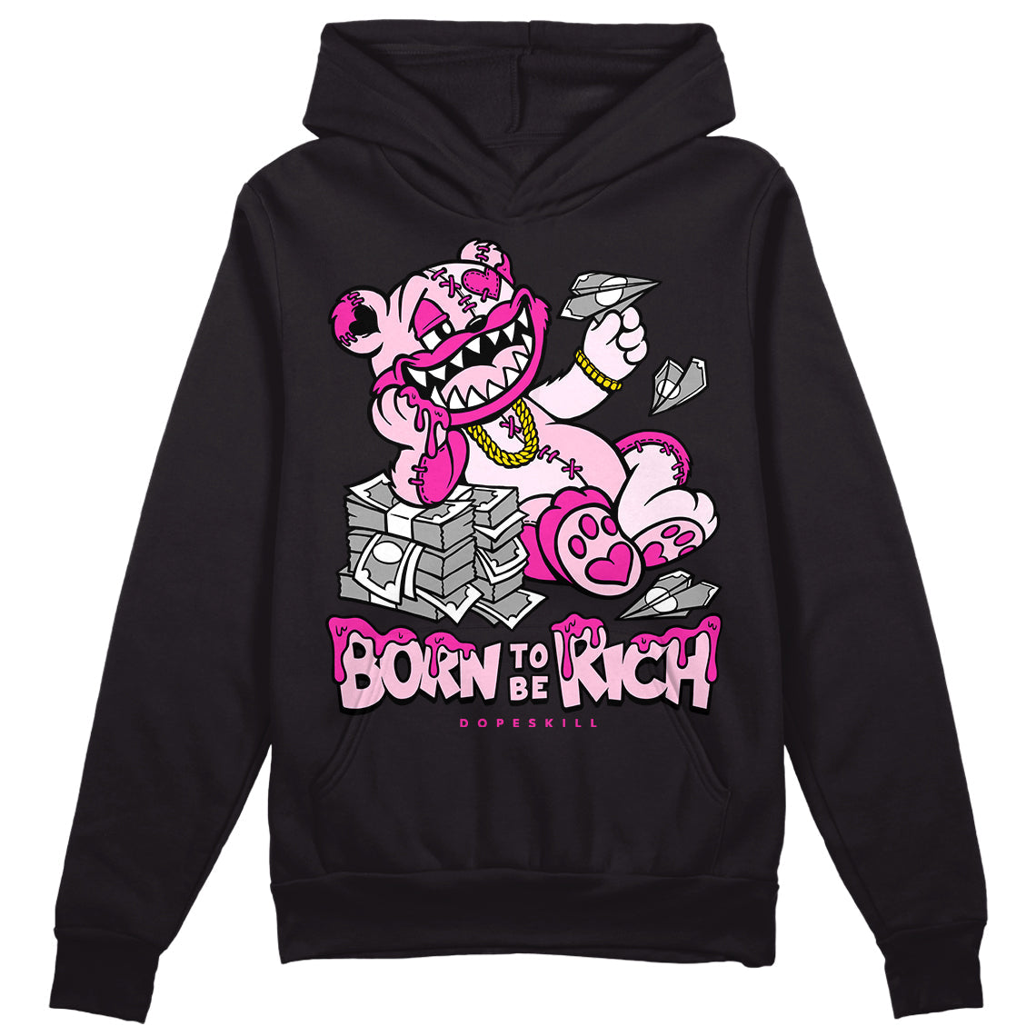 Triple Pink Dunk superstreetwear Hoodie Sweatshirt Born To Be Rich Graphic
