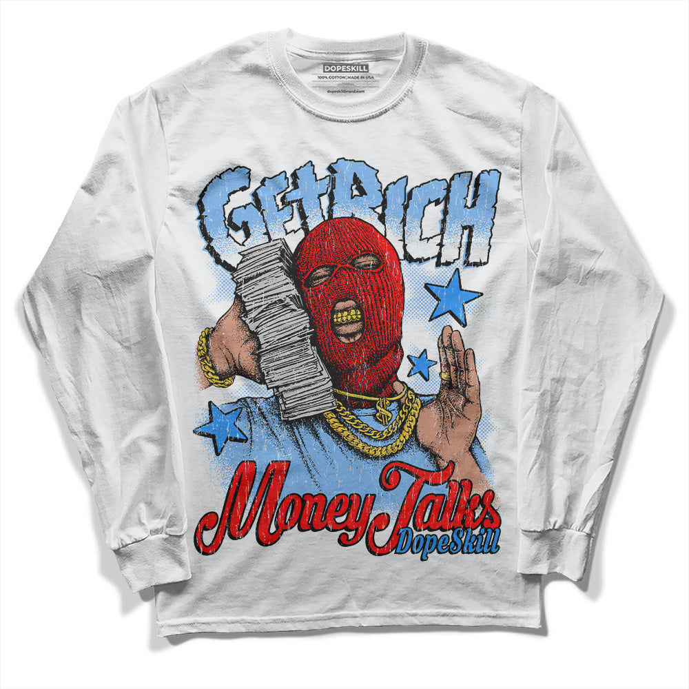 Powder Blue 9s superstreetwear Long Sleeve T-Shirt Get Rich Graphic