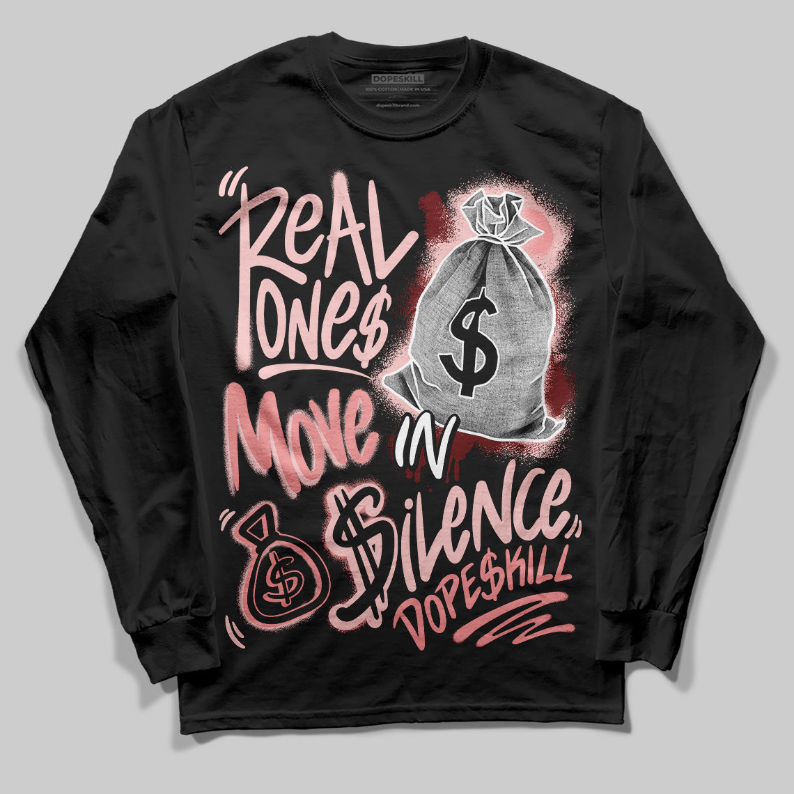 VALENTINE'S Day 3s superstreetwear Long Sleeve T-Shirt Real Ones Move In Silence Graphic