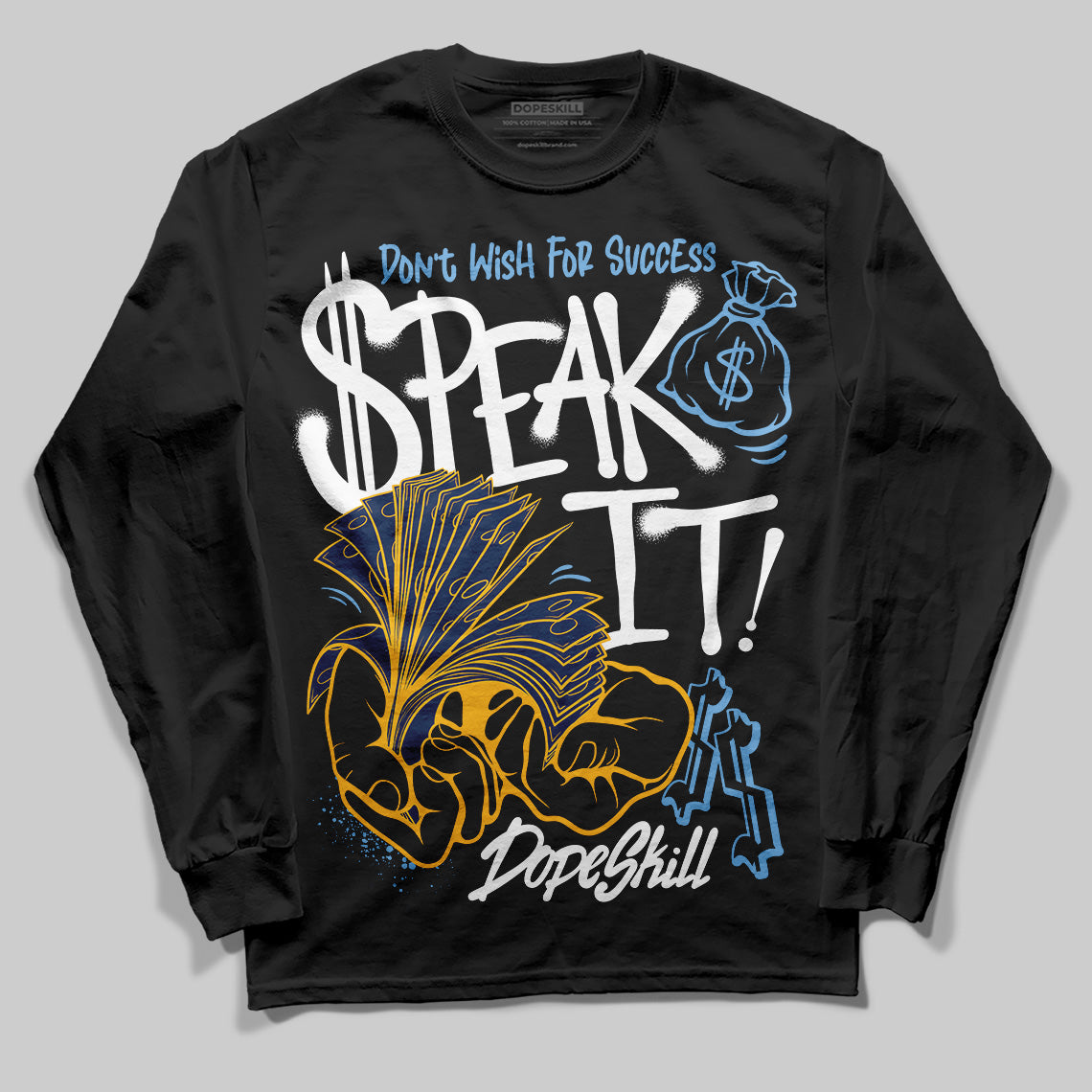 Retro Dunk From Above 4s superstreetwear Long Sleeve T-Shirt Speak It Graphic