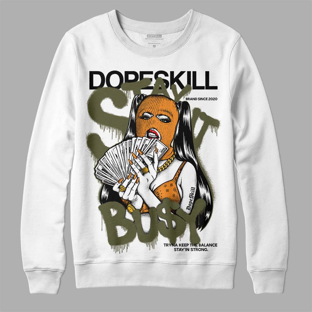 Olive 5s superstreetwear Sweatshirt Stay It Busy Graphic