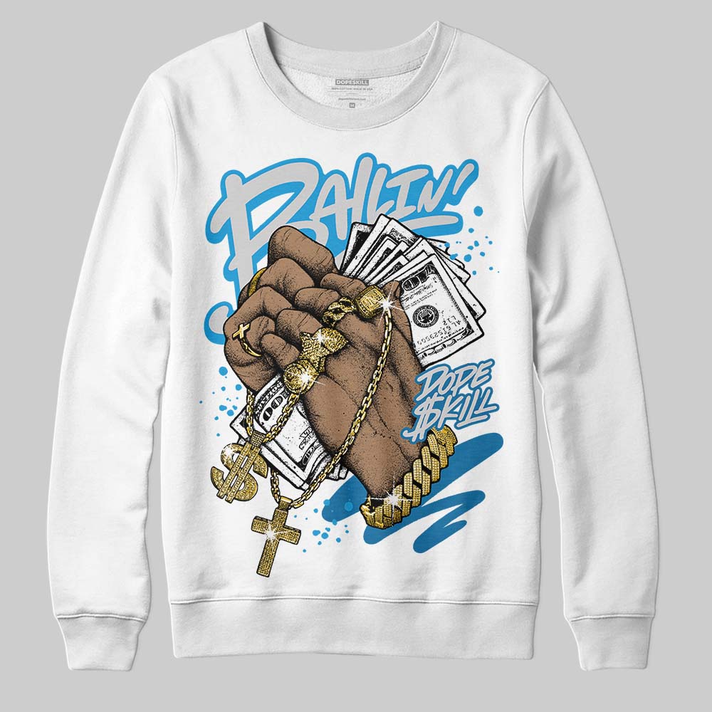 Military Blue 4s superstreetwear Sweatshirt Always Ballin' Graphic