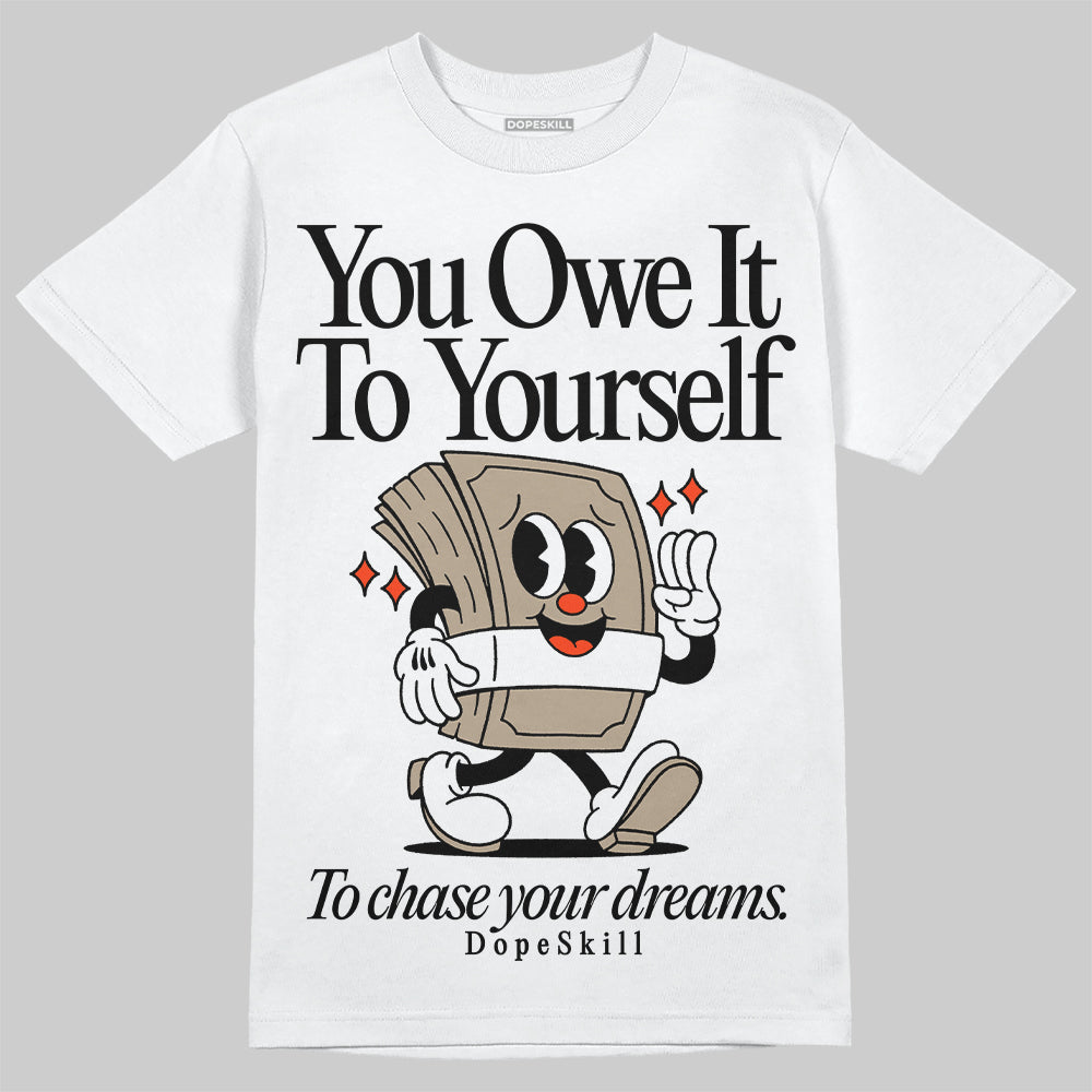 Latte 1s superstreetwear T-Shirt Owe It To Yourself Graphic