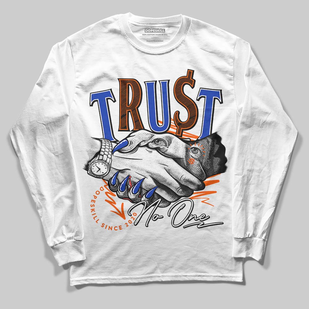Dunk Low Futura Orange Blaze superstreetwear Long Sleeve T-Shirt Trust No One Graphic