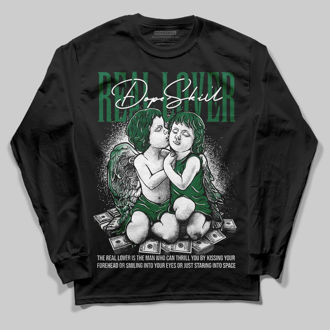 Pine Green 13s superstreetwear Long Sleeve T-Shirt Real Lover Graphic