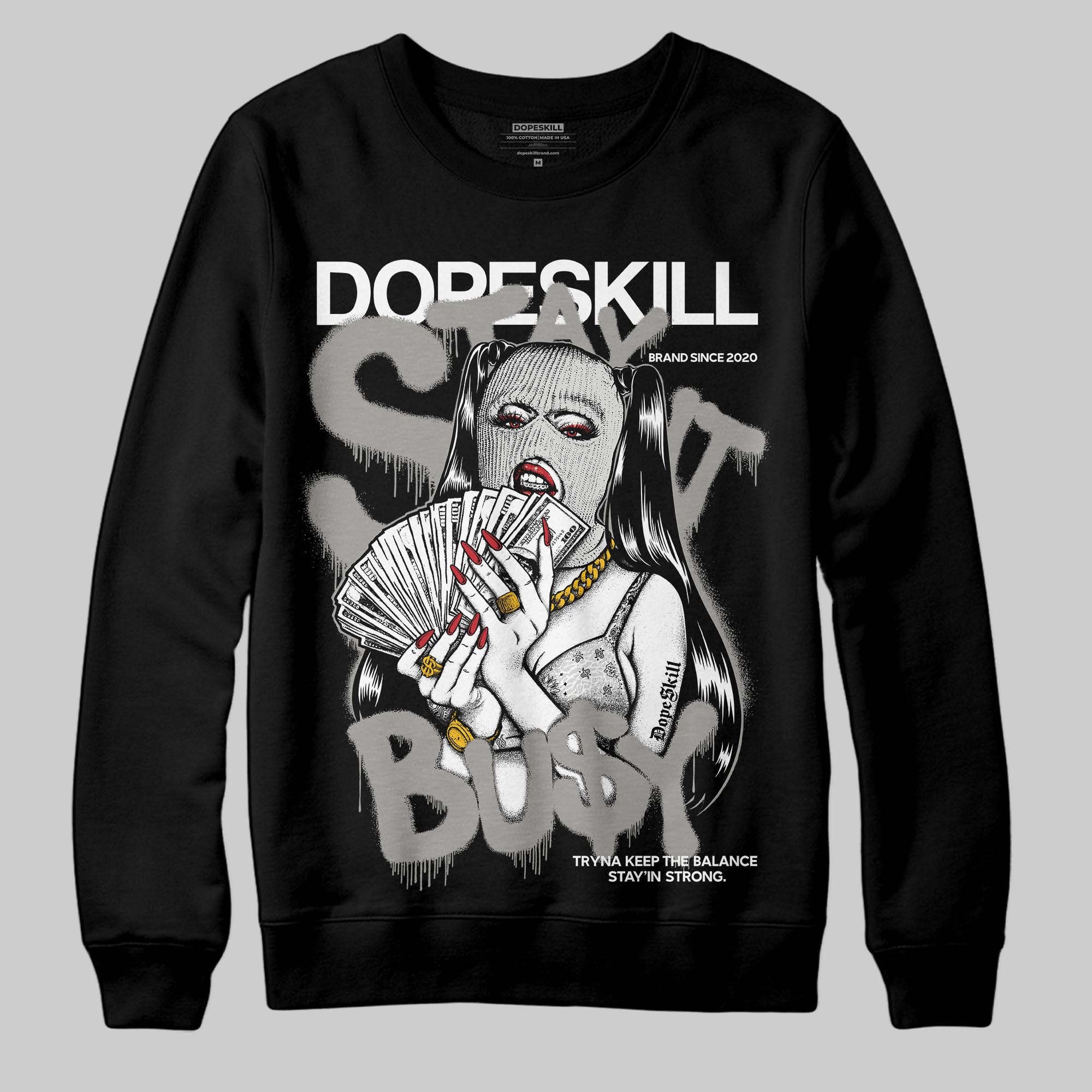 Pure Money 3s superstreetwear Sweatshirt Stay It Busy Graphic