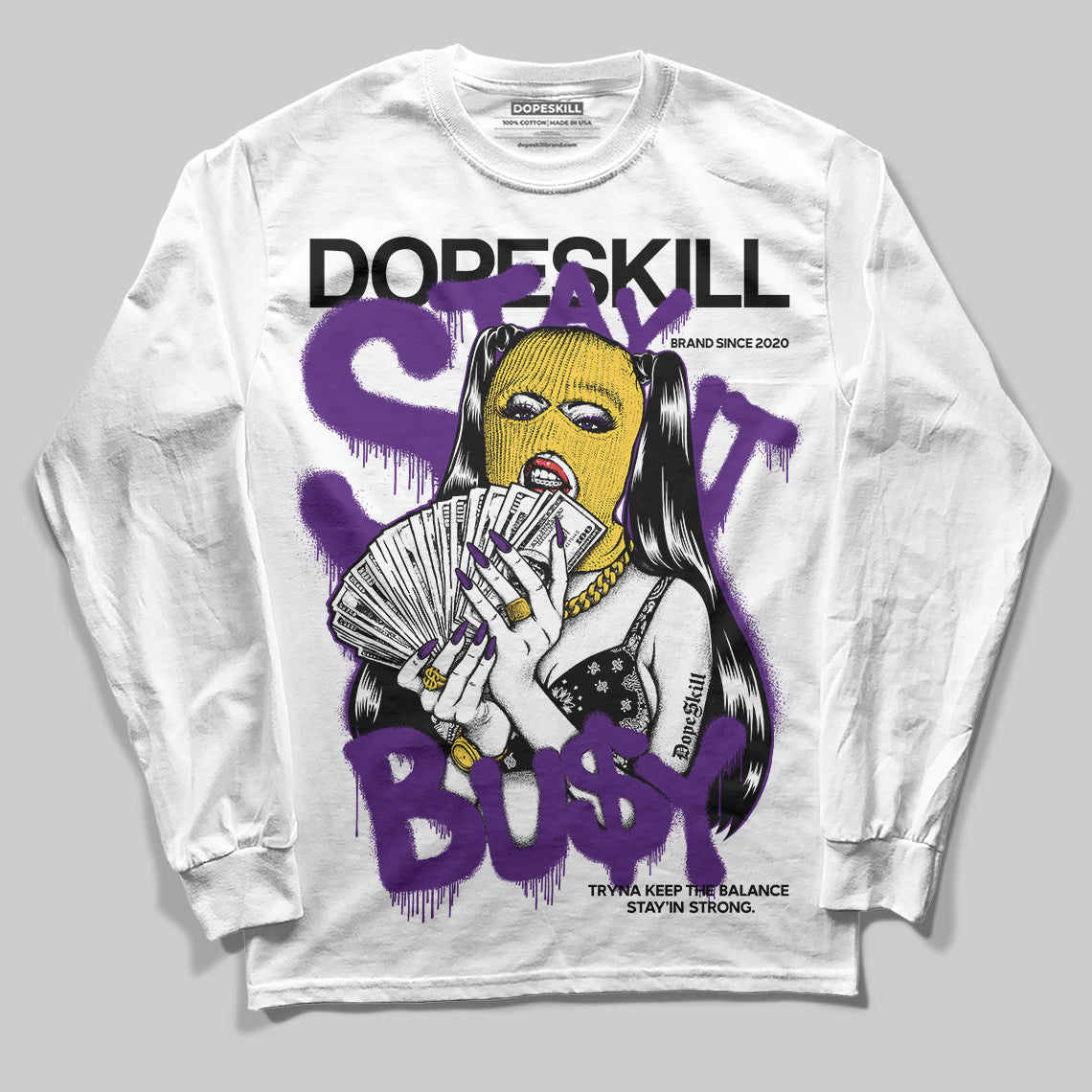 Field Purple 12s superstreetwear Long Sleeve T-Shirt Stay It Busy Graphic