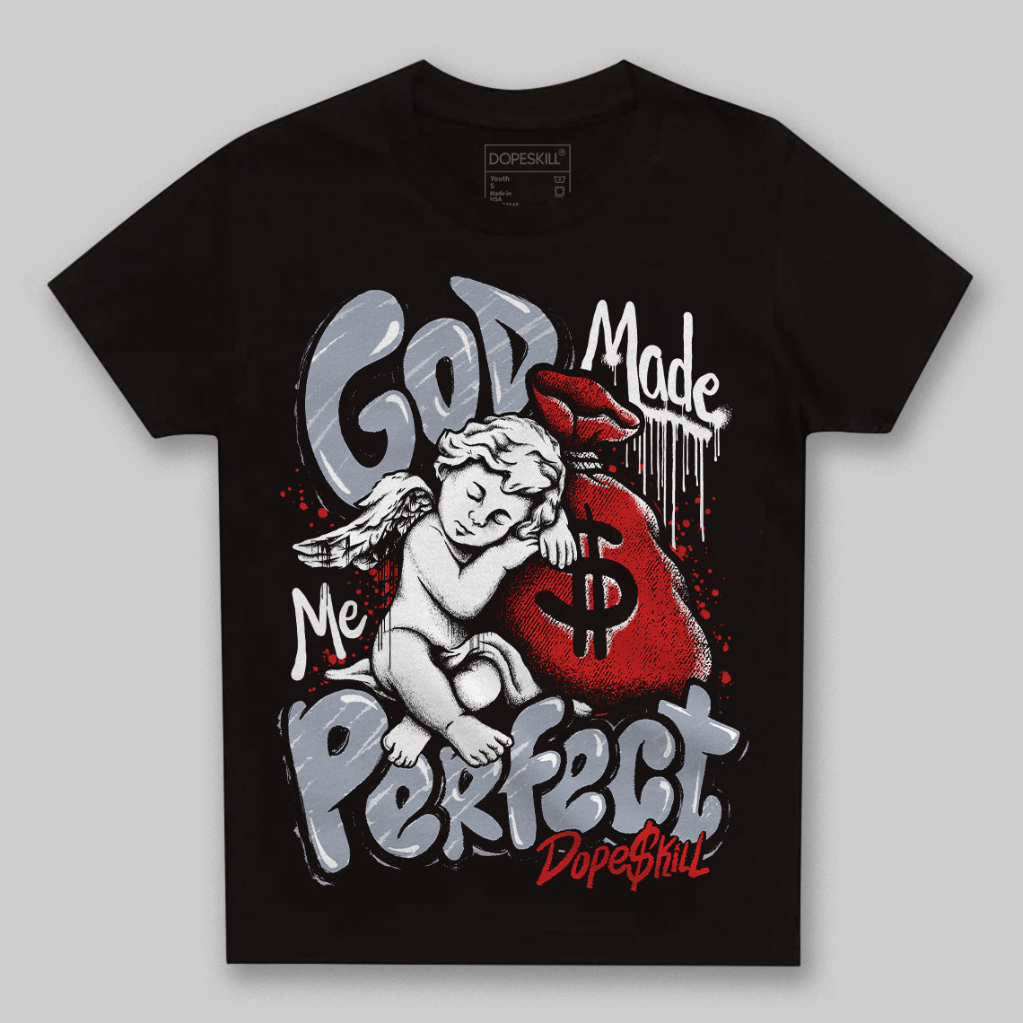 Bred Reimagined 4s superstreetwear Toddler Kids T-shirt God Made Me Perfect Graphic
