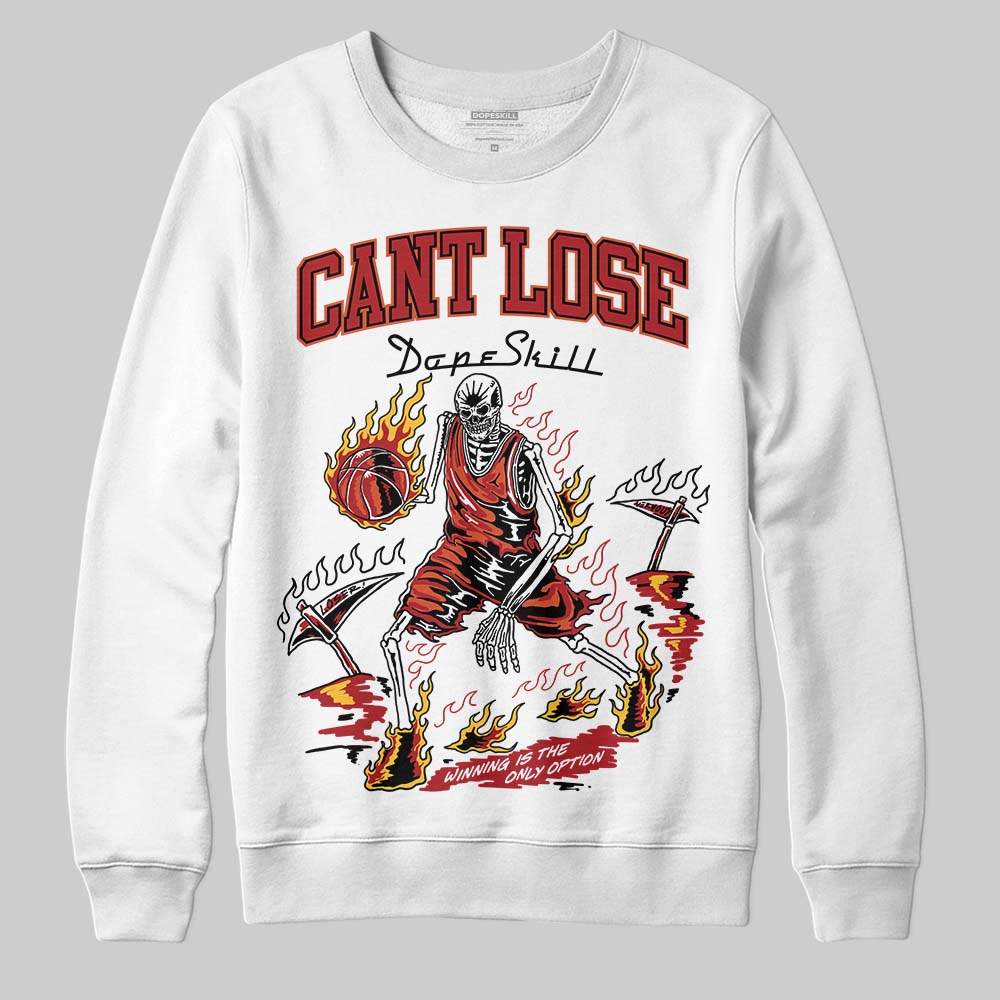 Brick By Brick 4s superstreetwear Sweatshirt Cant Lose Graphic