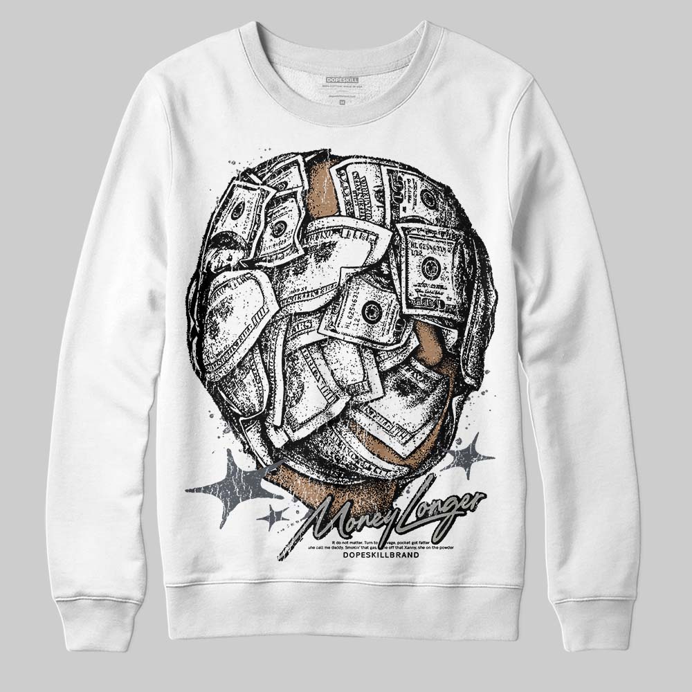 Cool Grey 11s superstreetwear Sweatshirt Money Longer Graphic