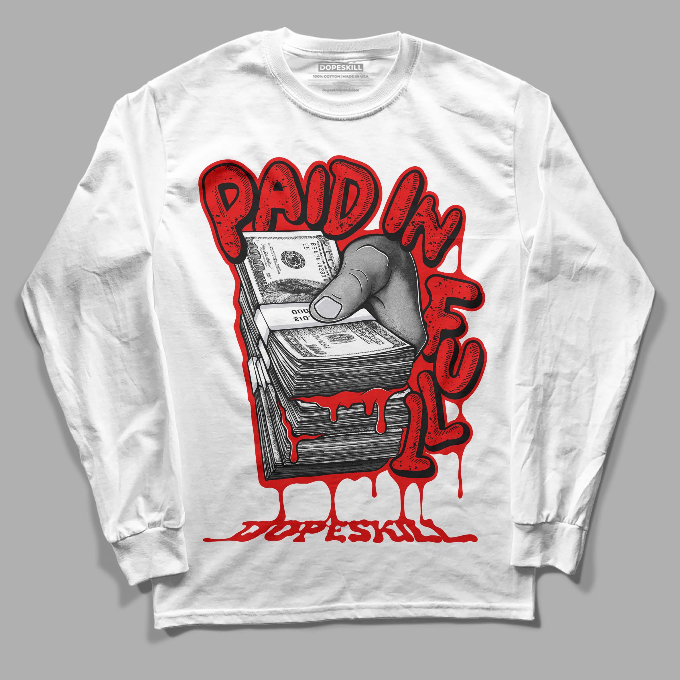 Red Cement 4S superstreetwear Long Sleeve T-Shirt Paid In Full Graphic