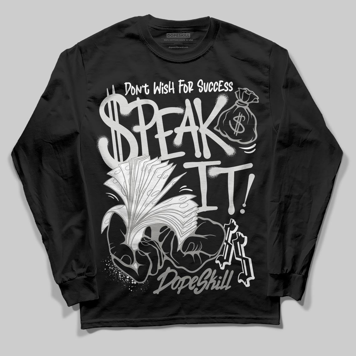 Pure Money 3s superstreetwear Long Sleeve T-Shirt Speak It Graphic