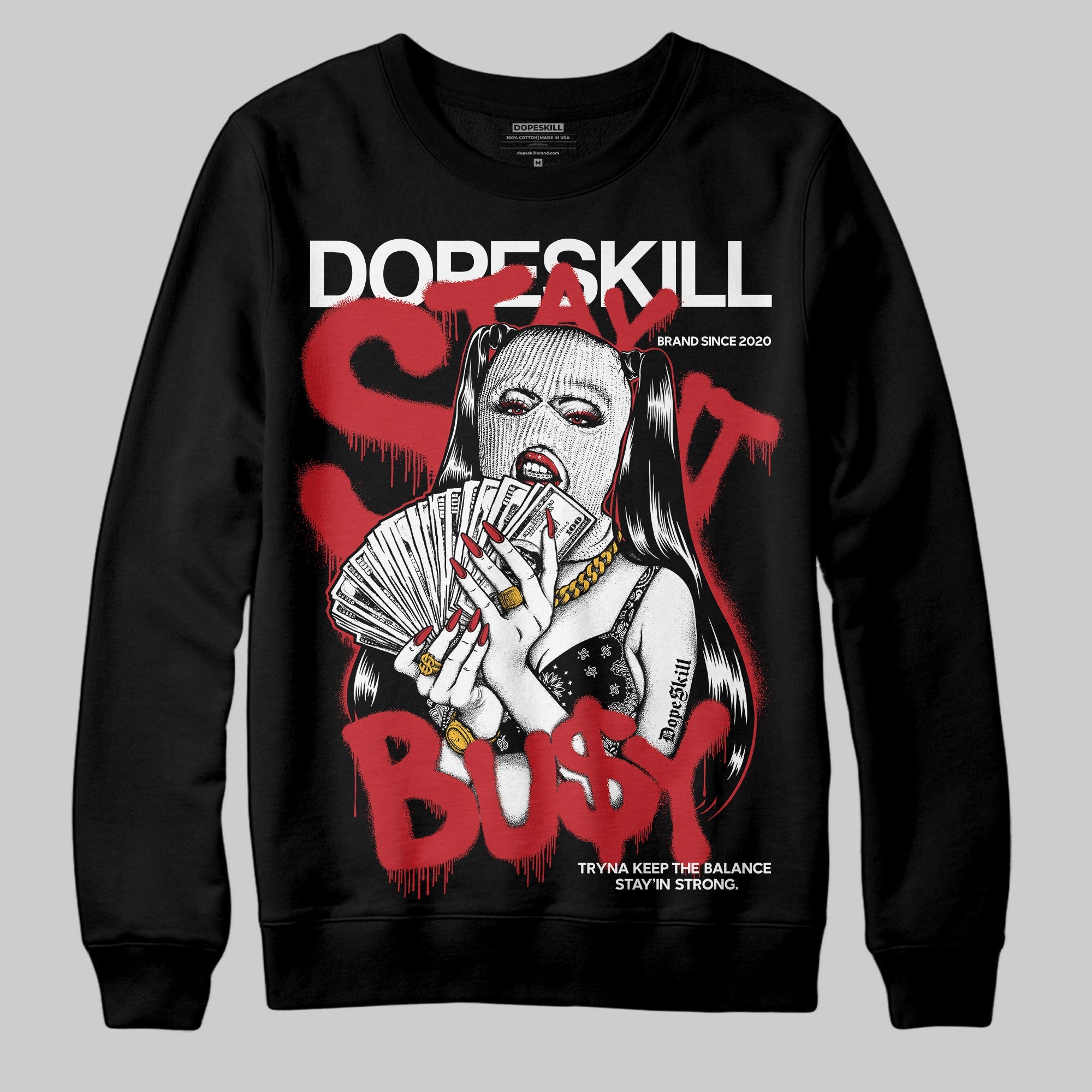 Bred 11s superstreetwear Sweatshirt Stay It Busy Graphic