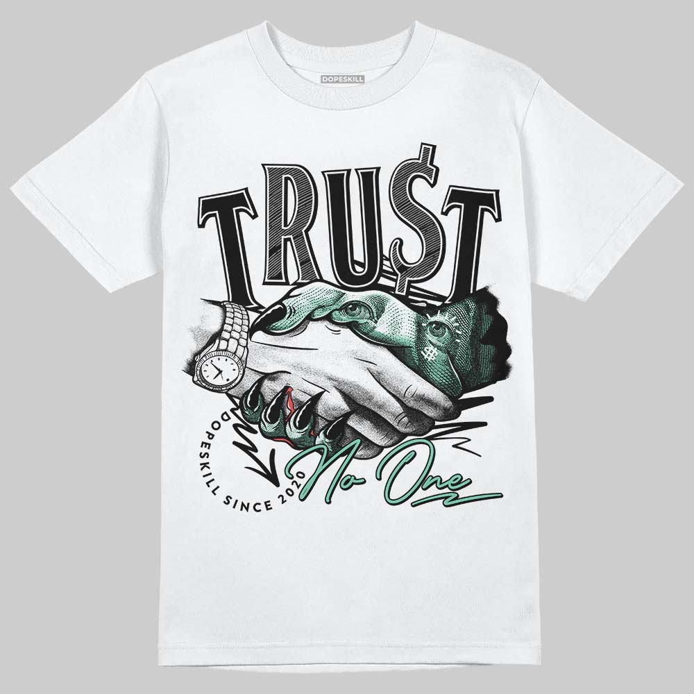 Green Glow 3s superstreetwear T-Shirt Trust No One Graphic