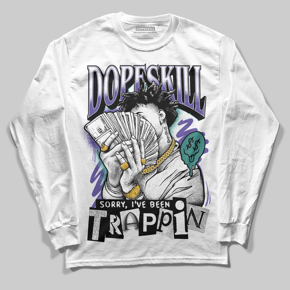 Grape 5s superstreetwear Long Sleeve T-Shirt Sorry I've Been Trappin Graphic