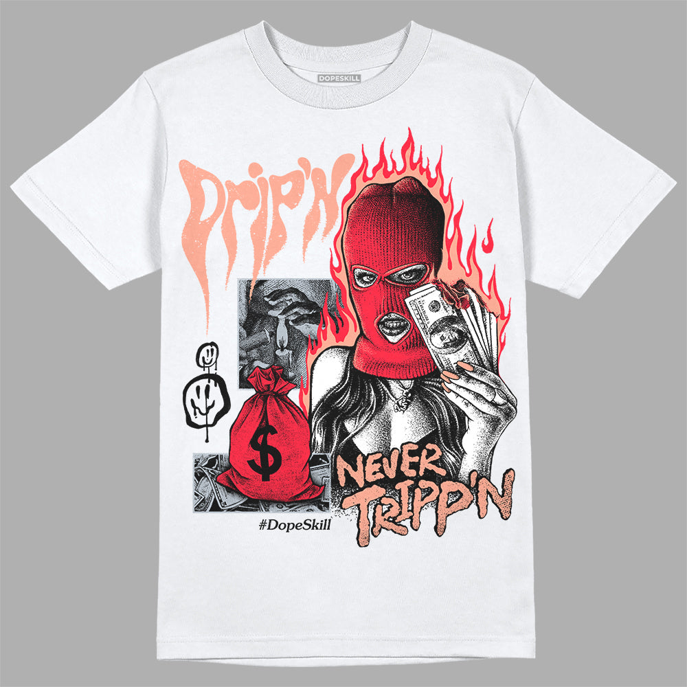Crimson Bliss 5s superstreetwear T-Shirt Drip'n Never Tripp'n Graphic