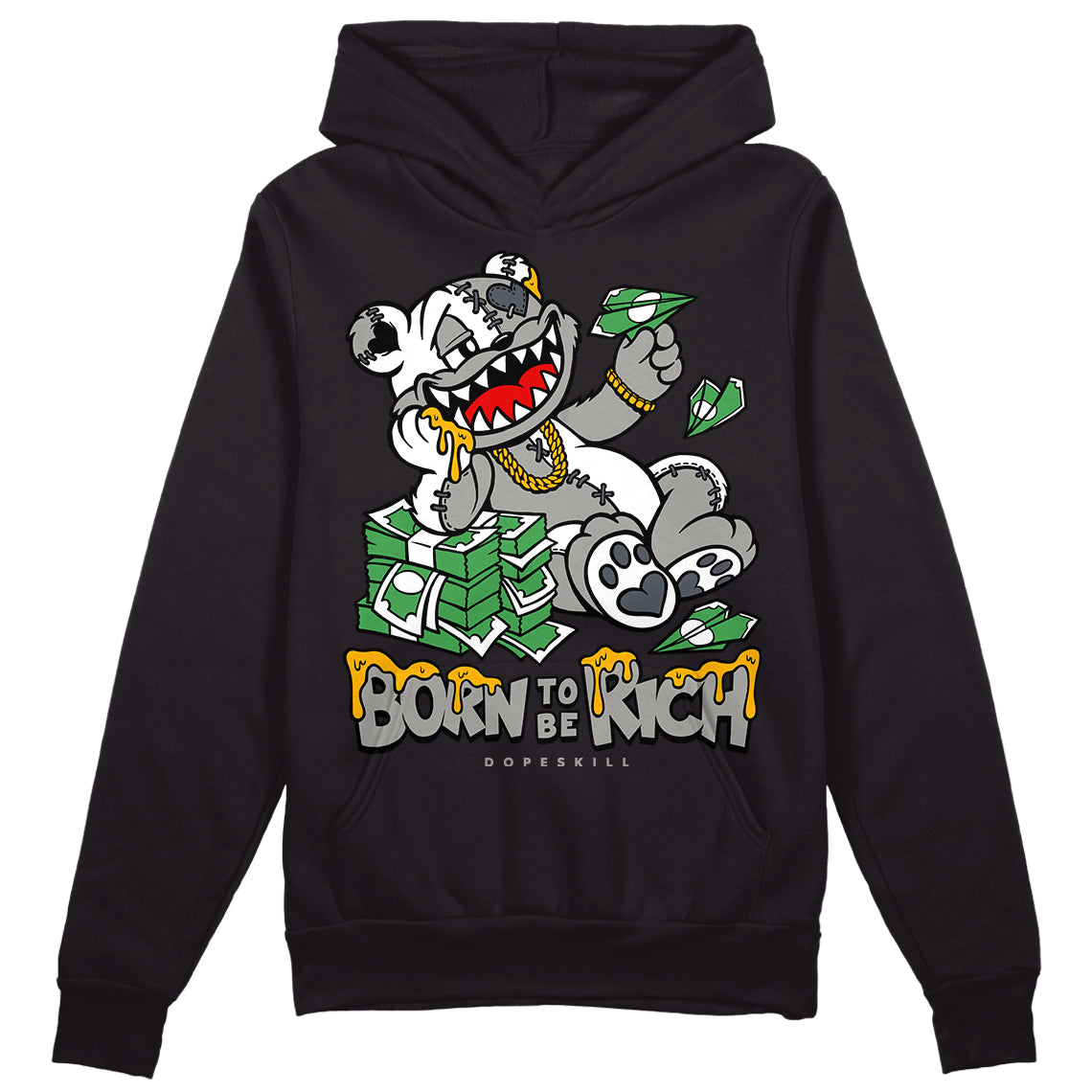 Cool Grey 11s superstreetwear Hoodie Sweatshirt Born To Be Rich Graphic