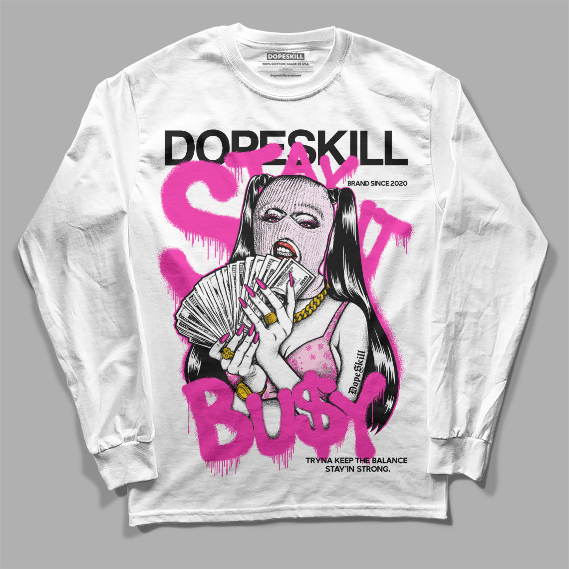 Triple Pink Dunk Low superstreetwear Long Sleeve T-Shirt Stay It Busy Graphic