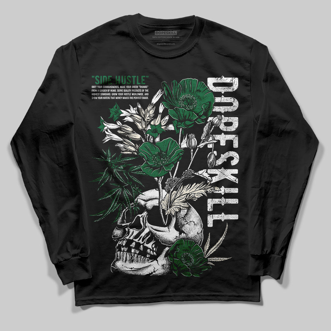 Pine Green 13s superstreetwear Long Sleeve T-Shirt Side Hustle Graphic