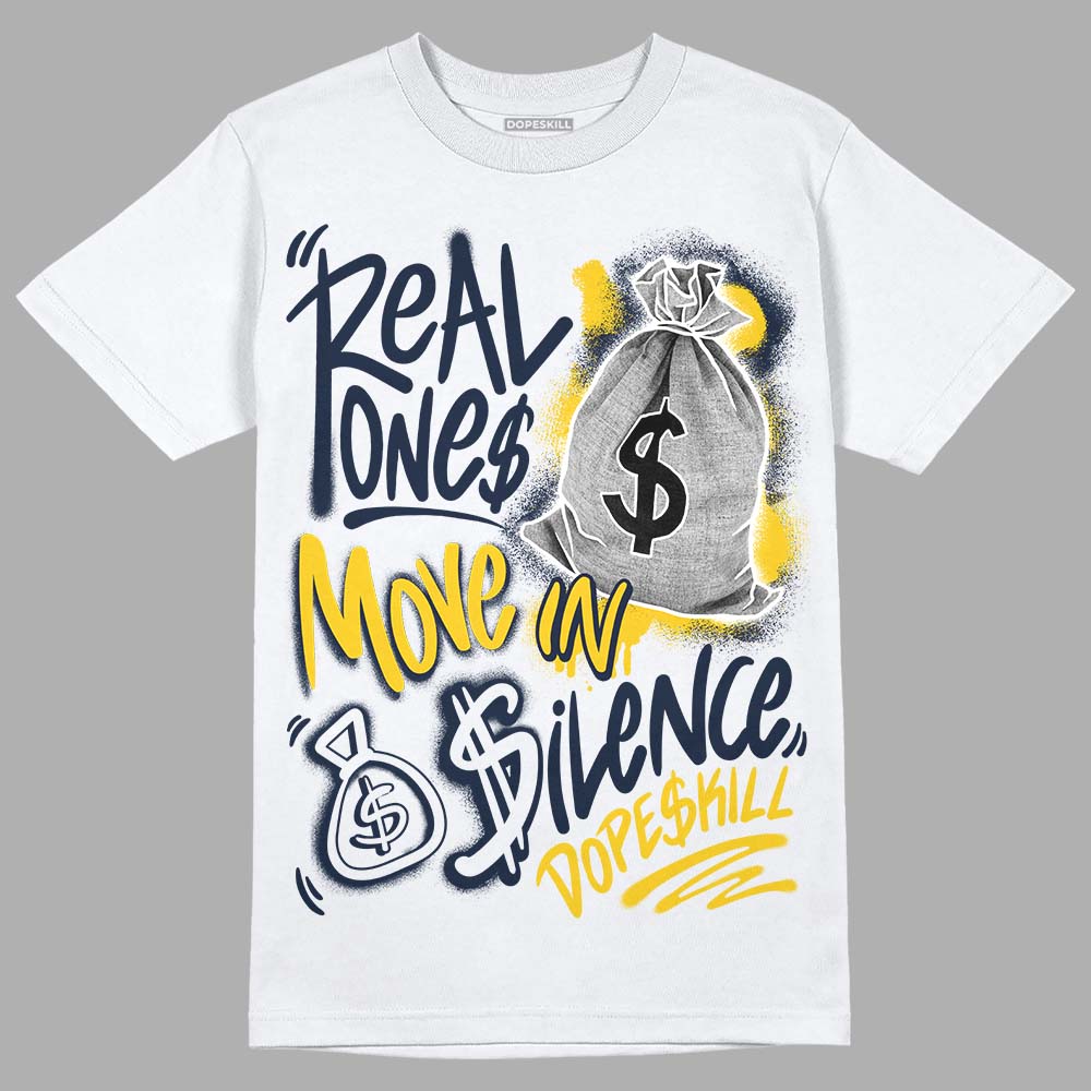 Michigan Dunks superstreetwear T-Shirt Real Ones Move In Silence Graphic