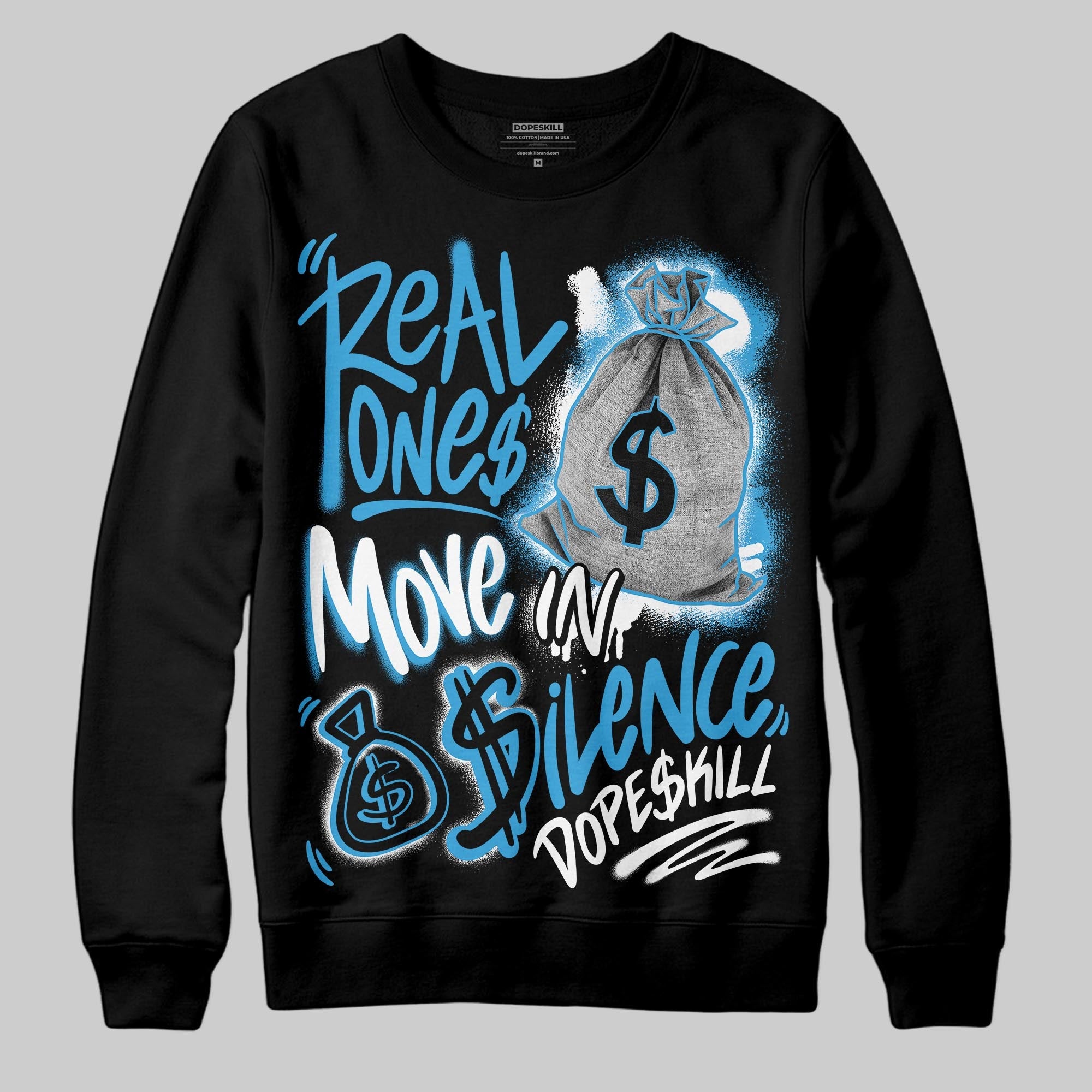 UNC Reimagined 1s superstreetwear Sweatshirt Real Ones Move In Silence Graphic