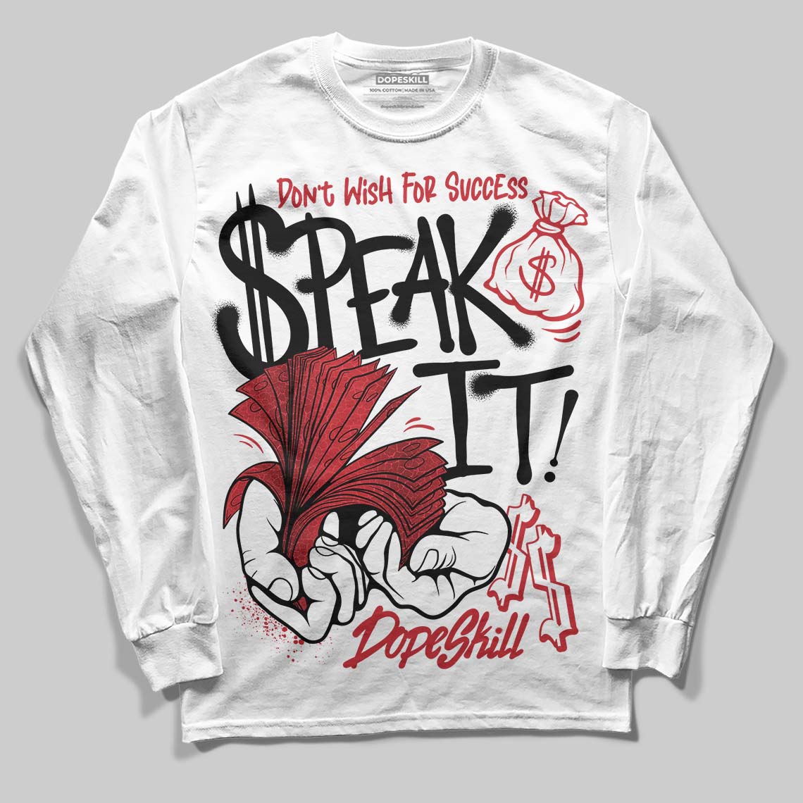 Ruby 1s superstreetwear Long Sleeve T-Shirt Speak It Graphic