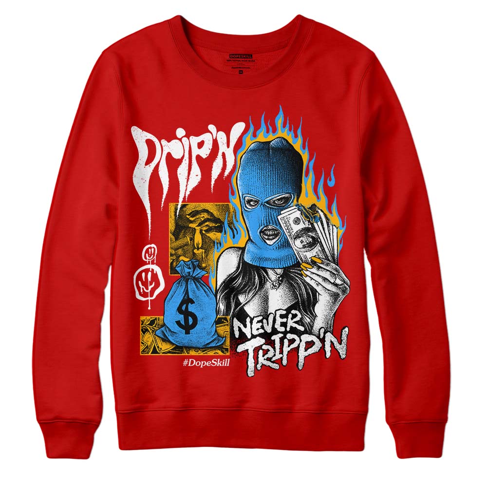 Red Collection superstreetwear Red Sweatshirt Drip'n Never Tripp'n Graphic