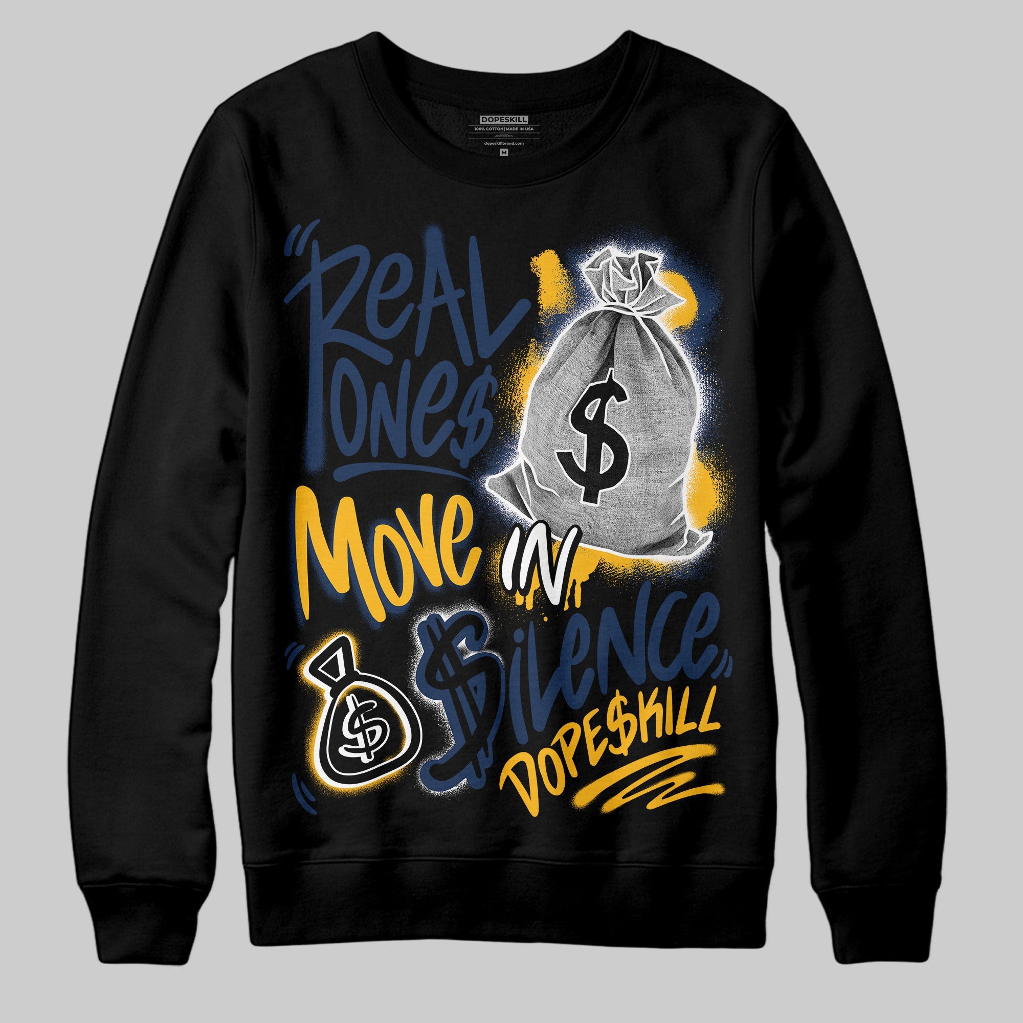 Retro Dunk From Above 4s superstreetwear Sweatshirt Real Ones Move In Silence Graphic