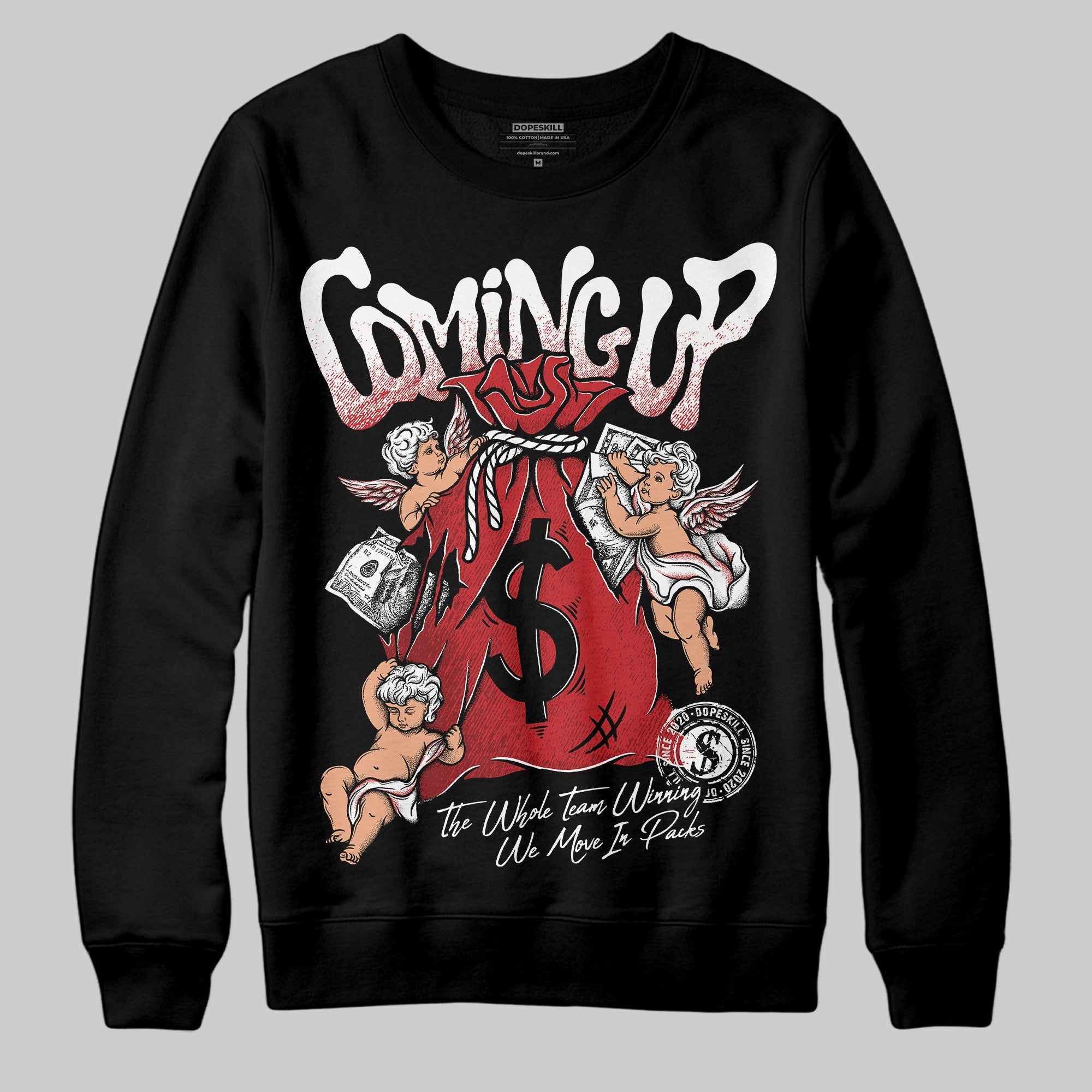 Bred 11s superstreetwear Sweatshirt Money Bag Coming Up Graphic