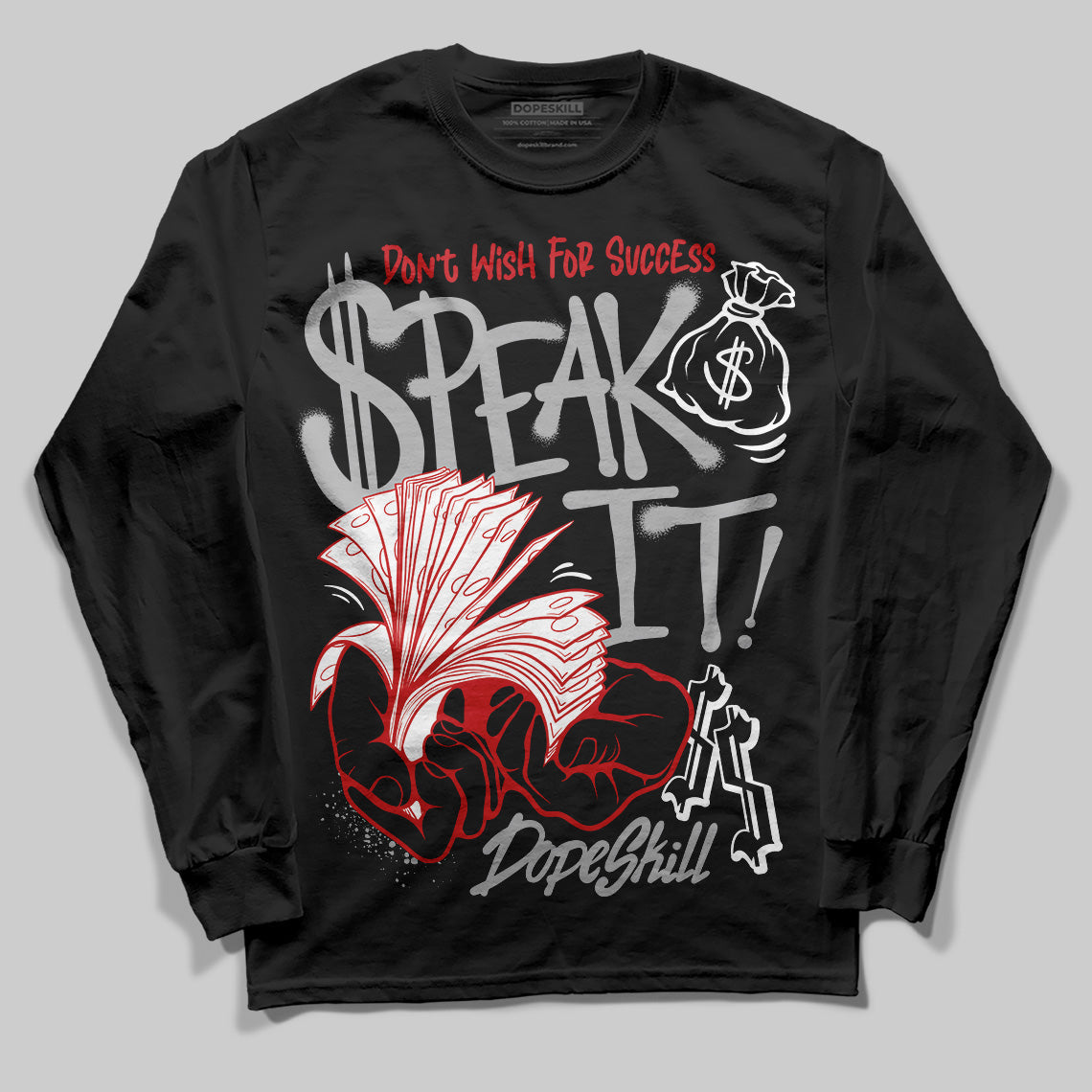 Black Cement 3s superstreetwear Long Sleeve T-Shirt Speak It Graphic