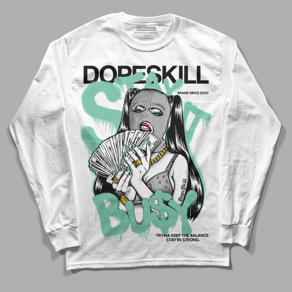 Green Glow 3s superstreetwear Long Sleeve T-Shirt Stay It Busy Graphic