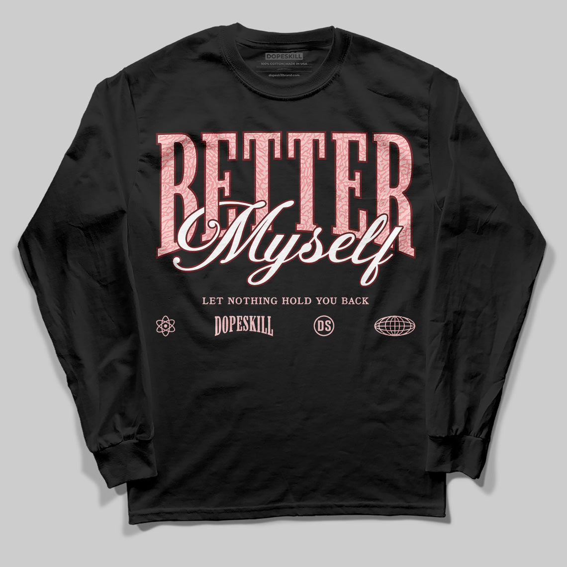 VALENTINE'S Day 3s superstreetwear Long Sleeve T-Shirt Better Myself Graphic