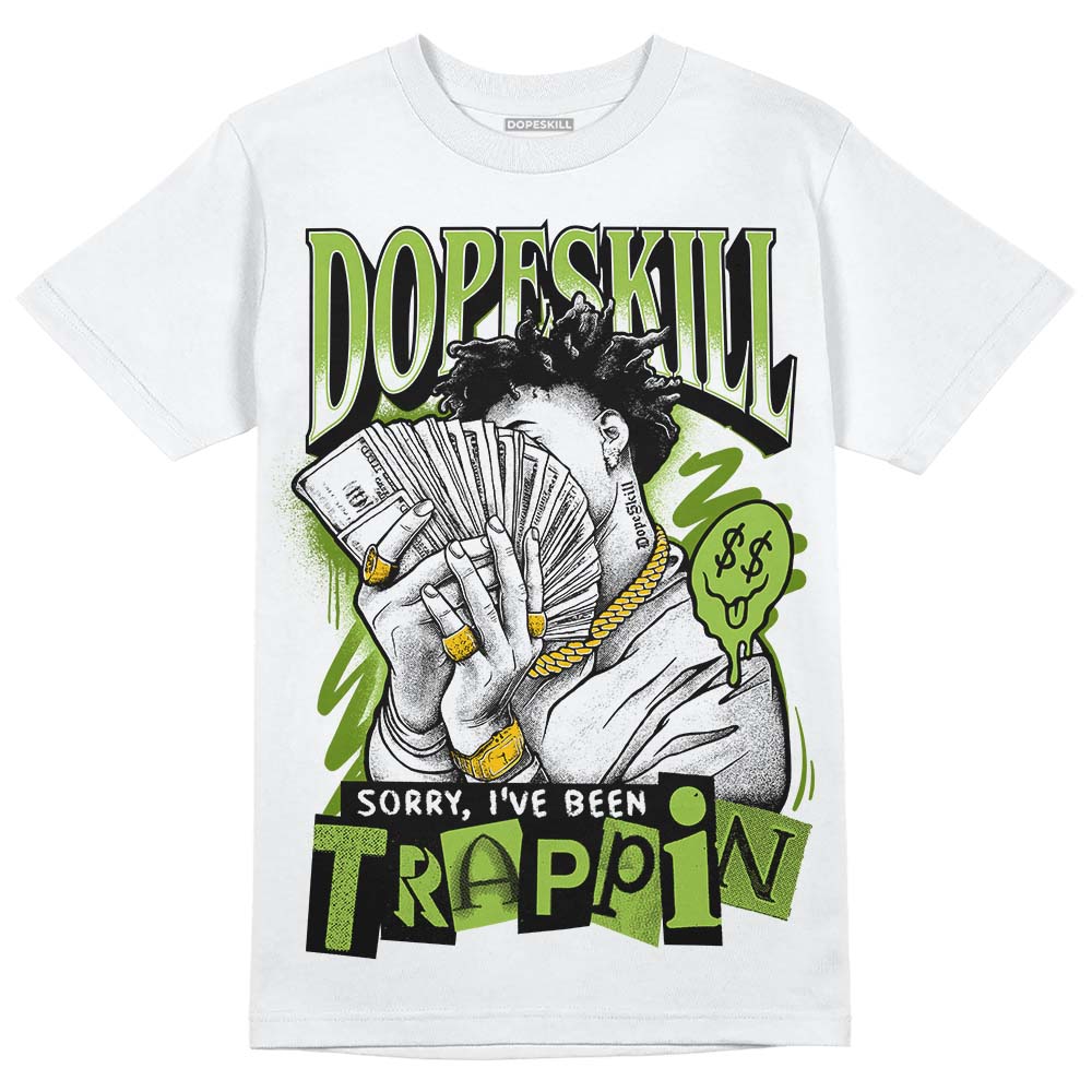Dunk Low 'Chlorophyll' superstreetwear T-Shirt Sorry I've Been Trappin Graphic