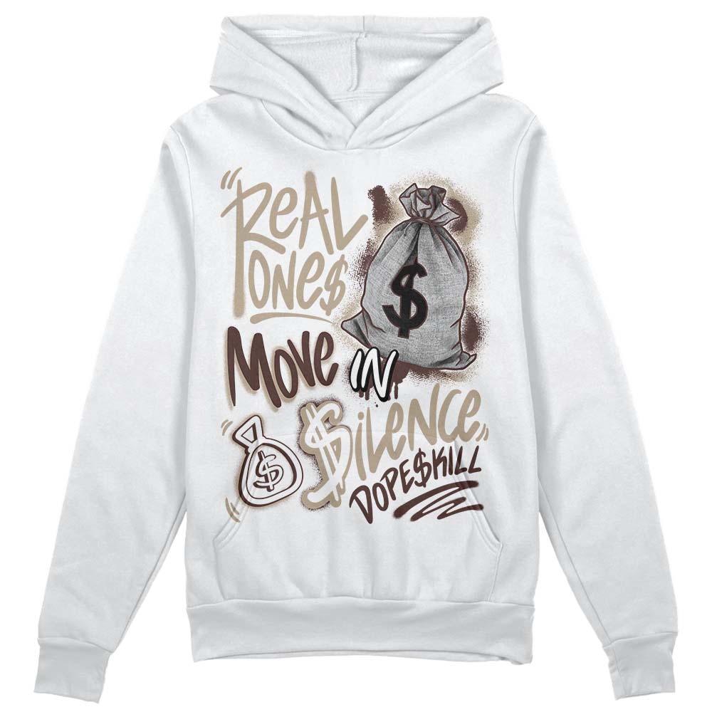 Latte 1s superstreetwear Hoodie Sweatshirt Real Ones Move In Silence Graphic