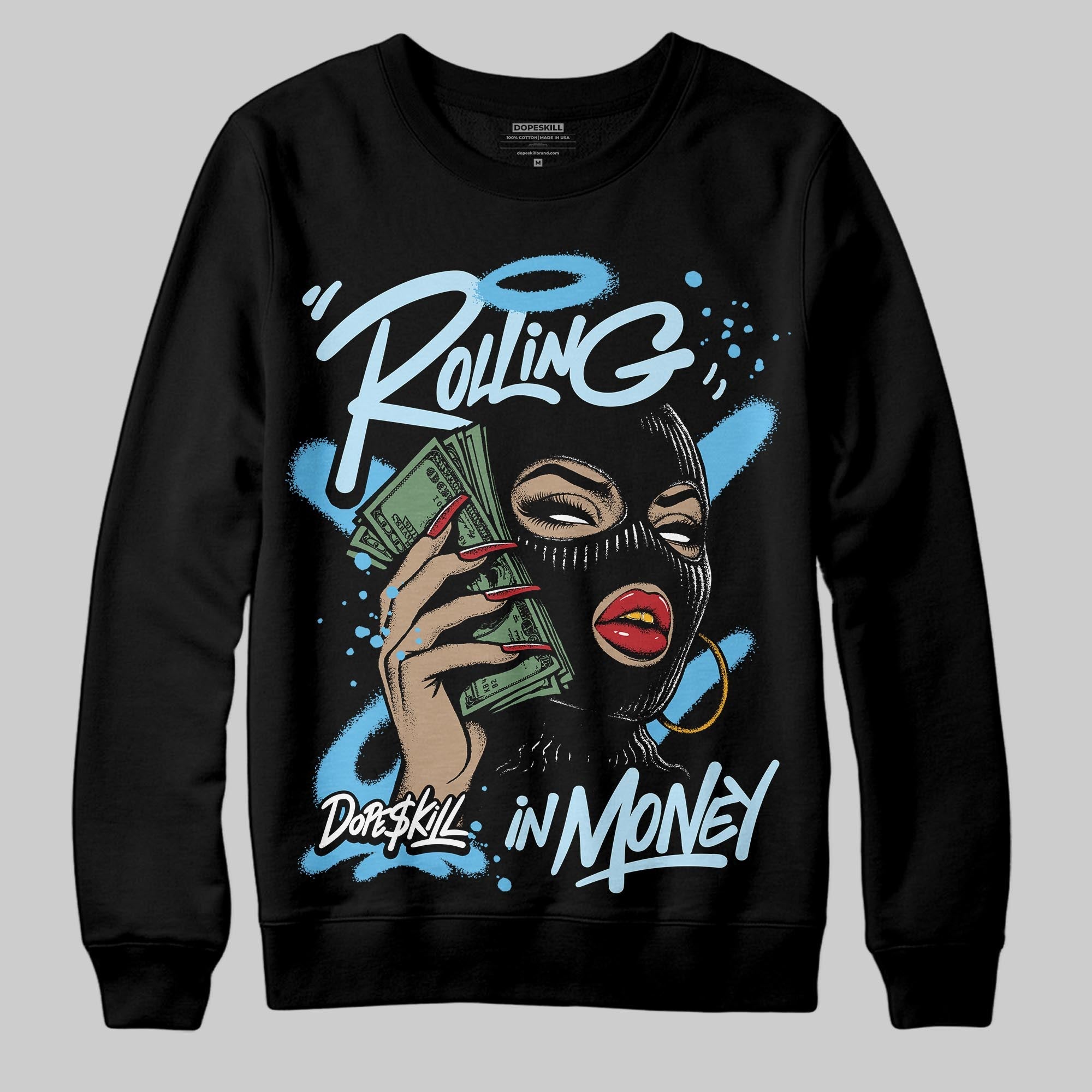 Legend Blue 11s superstreetwear Sweatshirt Rolling in Money Graphic