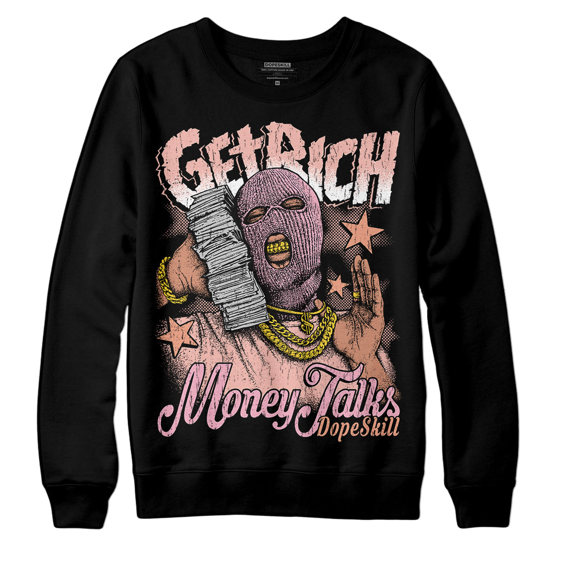 Legend Pink 11s superstreetwear Sweatshirt Get Rich Graphic