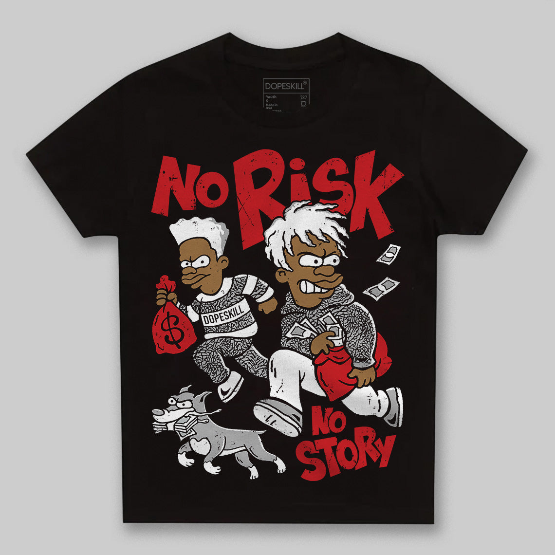 Black Cement 3s superstreetwear Toddler Kids T-shirt No Risk No Story Graphic