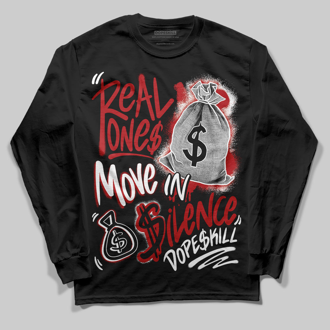 Black Toe Reimagined 1s superstreetwear Long Sleeve T-Shirt Real Ones Move In Silence Graphic
