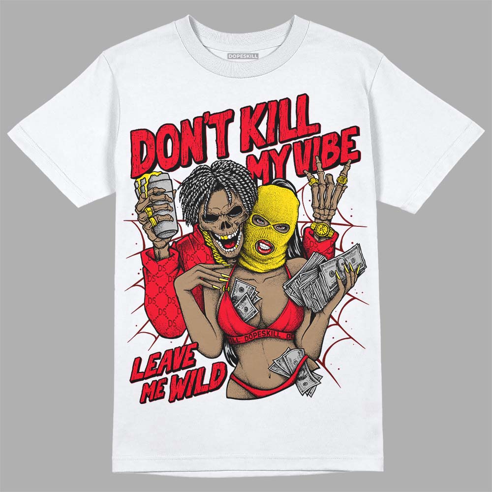 Red Thunder 4s superstreetwear T-shirt Don't Kill My Vibe Graphic