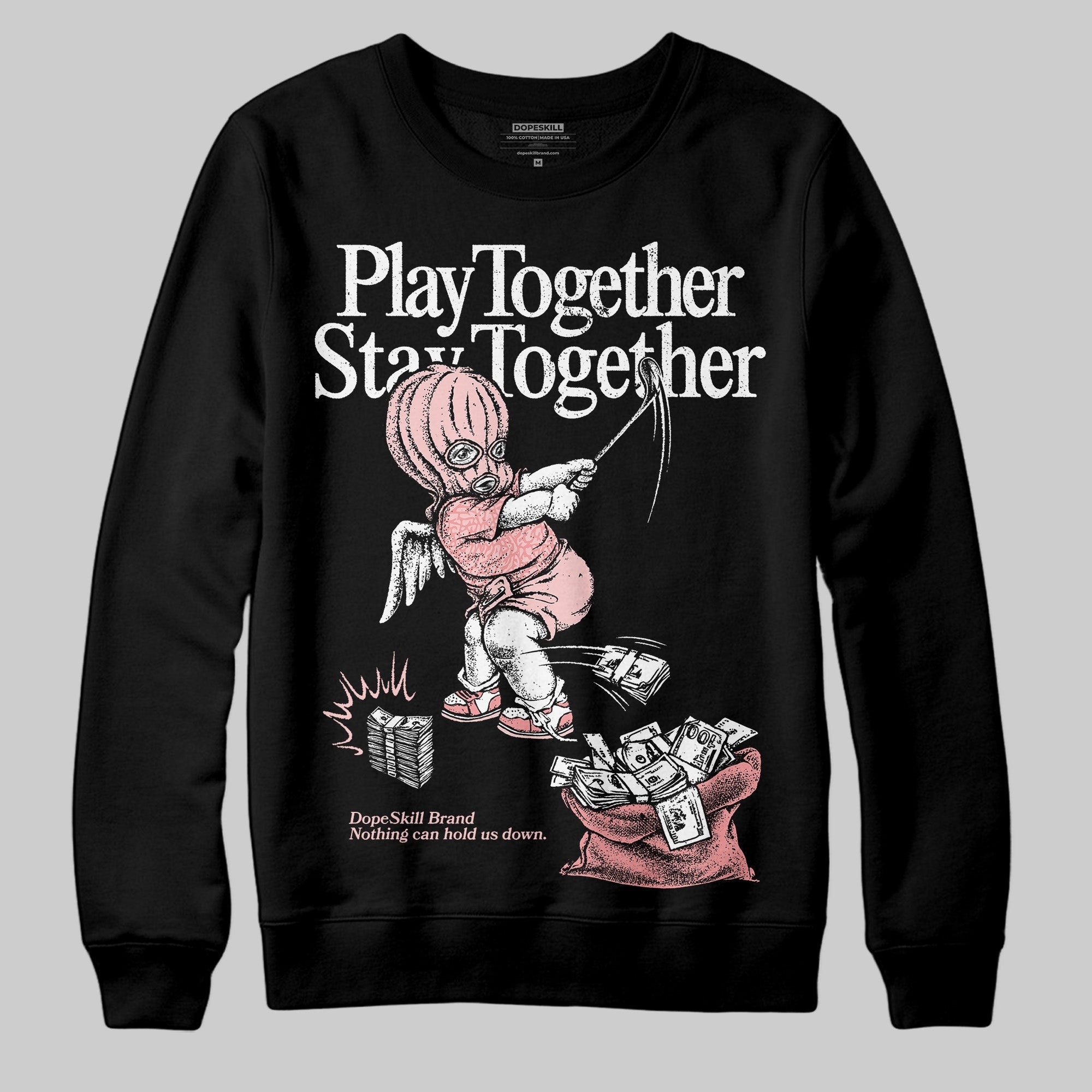 VALENTINE'S Day 3s superstreetwear Sweatshirt Play together,Stay together Graphic