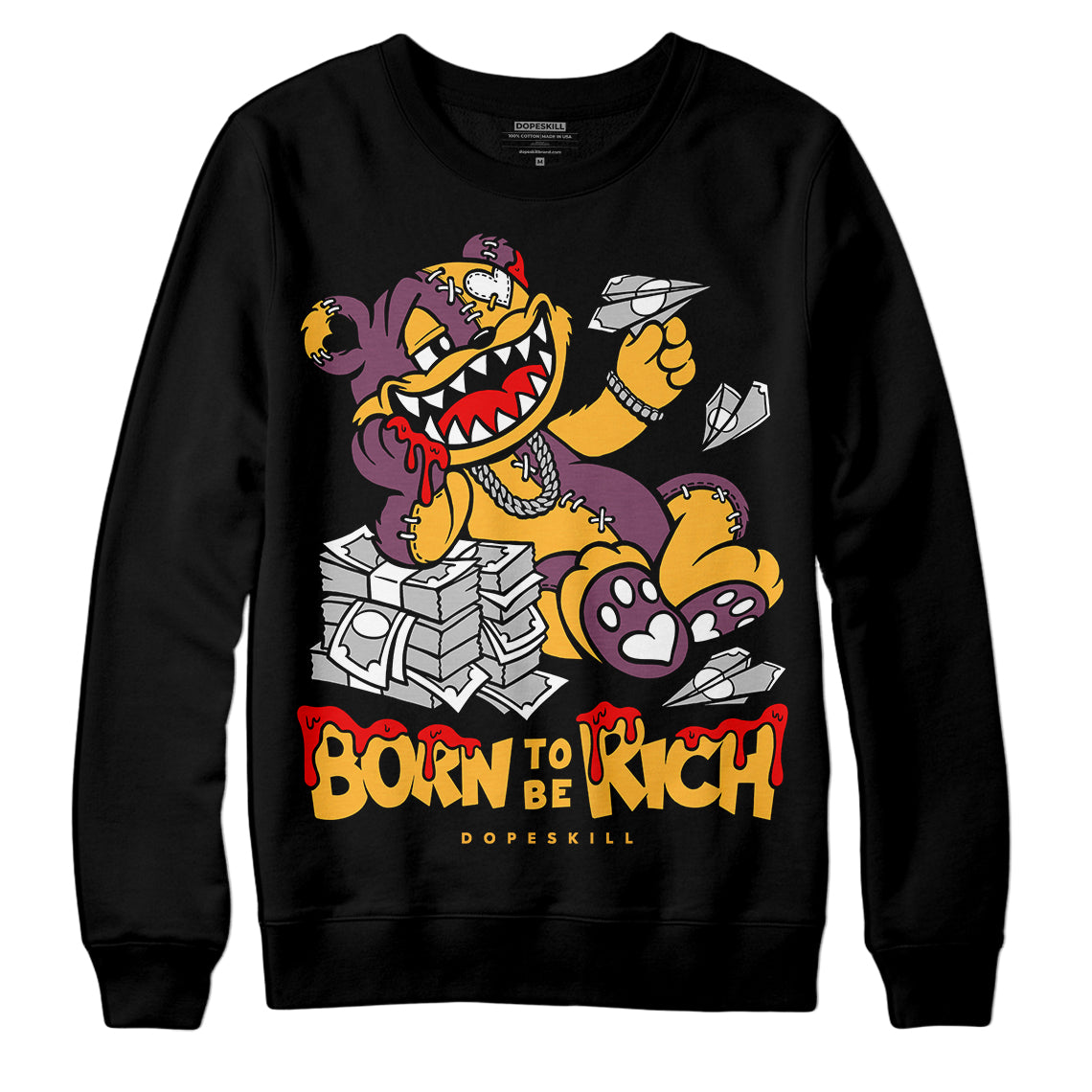 Brotherhood 1s High OG superstreetwear Sweatshirt Born To Be Rich Graphic