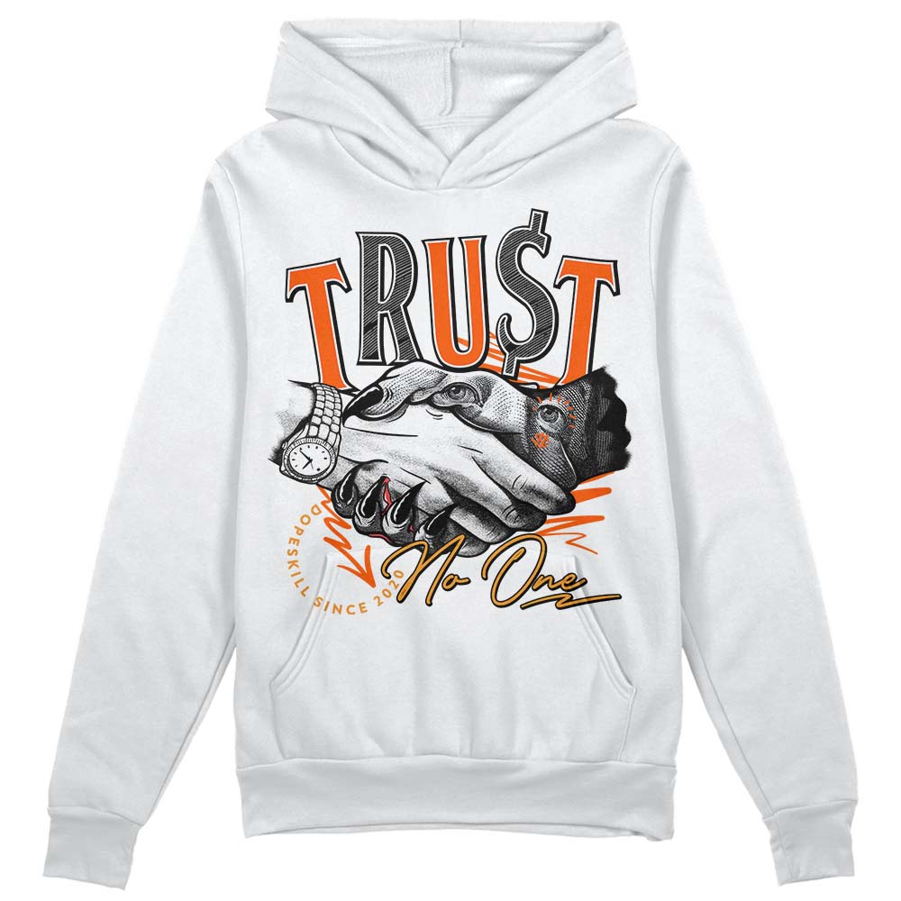Brilliant Orange 12s superstreetwear Hoodie Sweatshirt Trust No One Graphic