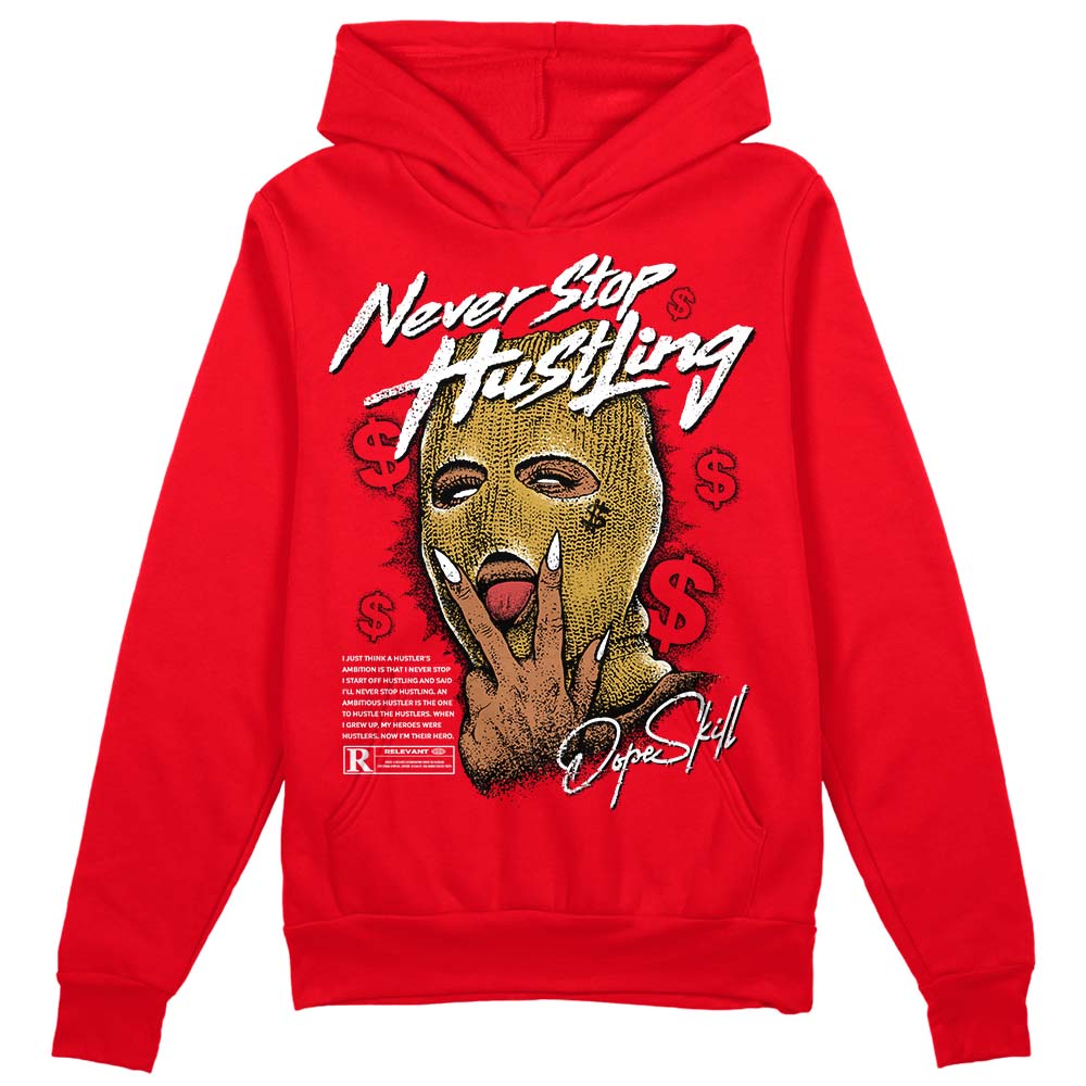 Red Thunder 4s superstreetwear Red Hoodie Sweatshirt Never Stop Hustling Graphic