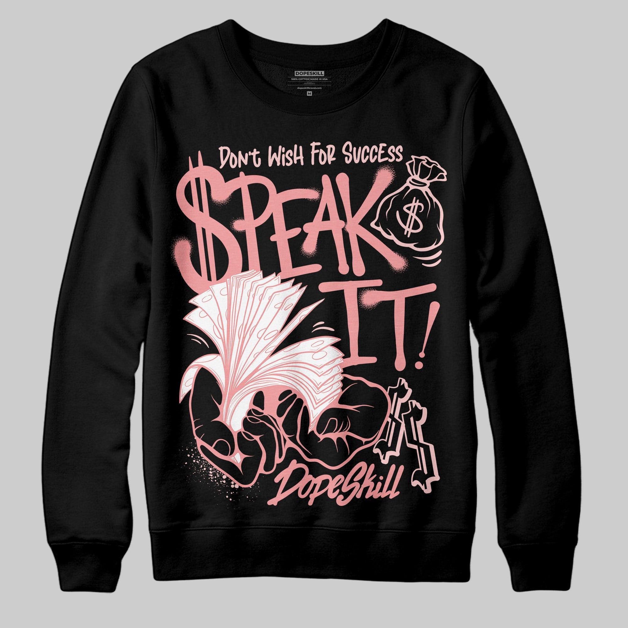 VALENTINE'S Day 3s superstreetwear Sweatshirt Speak It Graphic