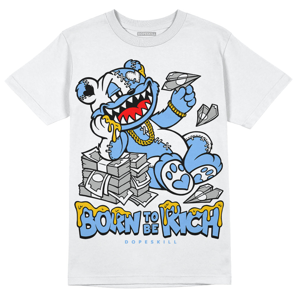 Powder Blue 9s superstreetwear T-Shirt Born To Be Rich Graphic