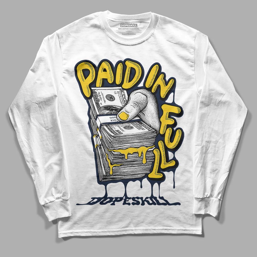 Michigan Dunks superstreetwear Long Sleeve T-Shirt Paid In Full Graphic